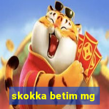 skokka betim mg